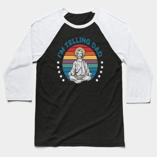 I'm Telling Dad Retro Vintage Religious Christian Jesus Baseball T-Shirt